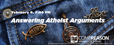 Answering Atheist Arguments